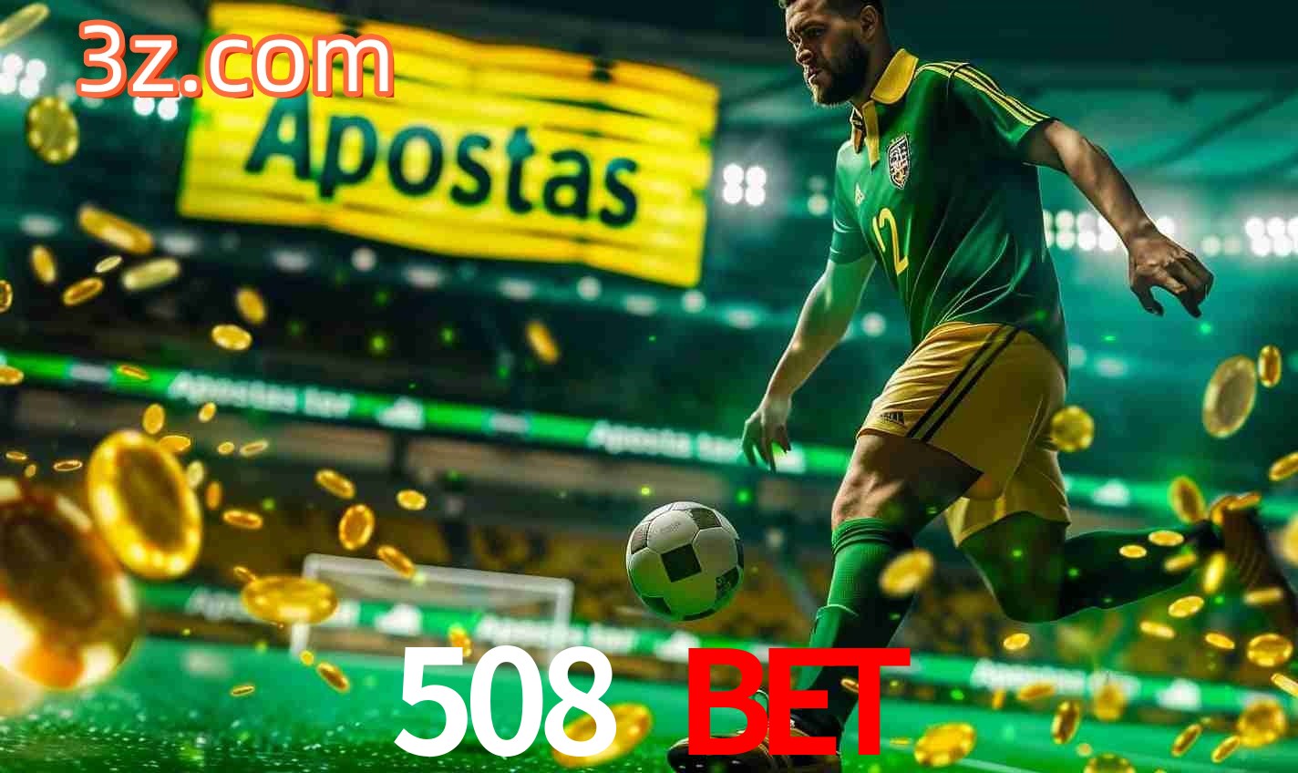 Diversas Apostas em Eventos Esportivos 508 Bet